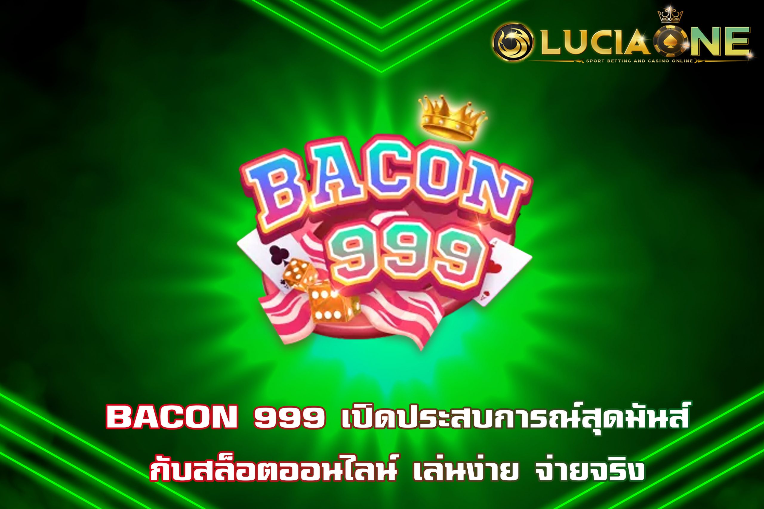 BACON 999